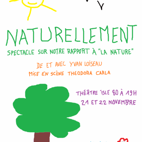 Naturellement de et avec Yvan L’Oiseau